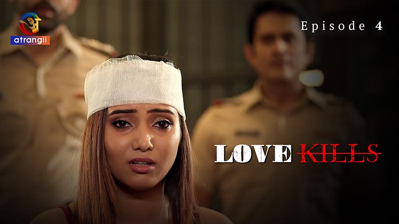 Love Kills | Season 01 | Episode 04